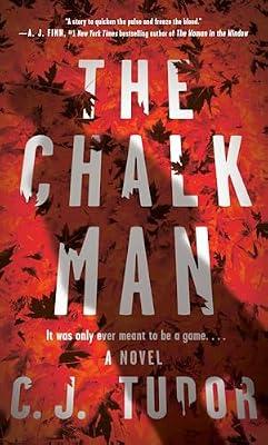 CHALK MAN by Tudor, C. J. | Mass_Market | Fiction