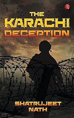 The Karachi Deception by Nath Shatrujeet | Paperback | Fiction