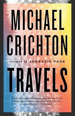 TRAVELS (Vintage Departures) by Crichton, Michael | Paperback | Travel