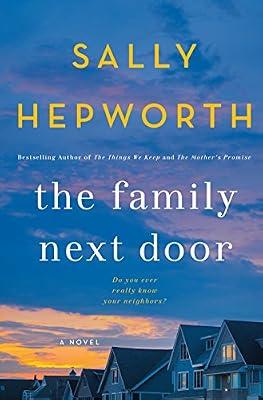 The Family Next Door: A Novel by Hepworth, Sally | Hardcover | Fiction