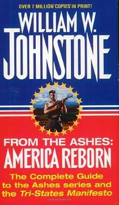 From The Ashes: America Reborn by Johnstone, William W. | Mass_Market