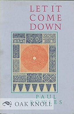 Let it Come Down by Bowles, Paul | Paperback