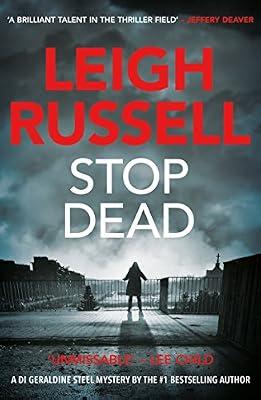 Stop Dead (DI Geraldine Steel) by Russell, Leigh | Paperback | Crime & Mystery