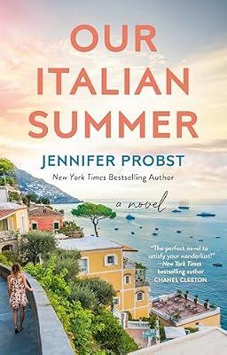 Our Italian Summer: 1 (Meet Me in Italy) by Probst, Jennifer | Paperback | Fiction