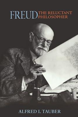 Freud, the Reluctant Philosopher by Tauber, Alfred I. | Paperback | Philosophy 2