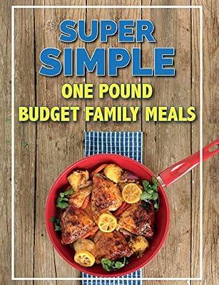 Super Simple One Pound Budget Family Meals: Tasty Family Meals For Less by Cooknation | Paperback | Budget Cookery