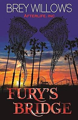 Fury's Bridge: 1 (Afterlife Inc.) by Willows, Brey | Paperback | Fiction
