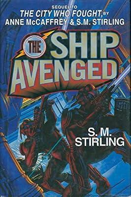 The Ship Avenged (Hardcover) by McCaffrey, Anne; Stirling, S.M. | Hardcover | Science Fiction