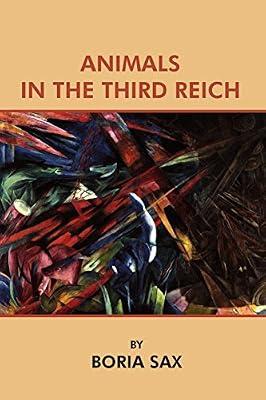 Animals in the Third Reich by Sax, Boria | Paperback | History