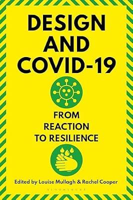 Design and Covid-19: From Reaction to Resilience | Paperback | Art & Design Styles: From C 1960