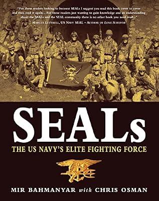 Seals: The US Navy's Elite Fighting Force (General Military) by Bahmanyar, Mir; Osman, Chris | Hardcover | Special & Elite Forces