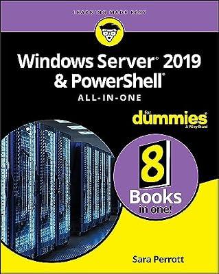 Windows Server 2019 & PowerShell All-in-One For Dummies by Perrott, Sara | Paperback | Computers