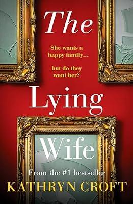 The Lying Wife by Croft, Kathryn | Paperback | Crime & Mystery