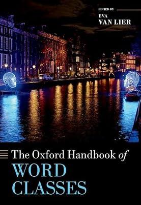 The Oxford Handbook of Word Classes (Oxford Handbooks) | Hardcover | Grammar