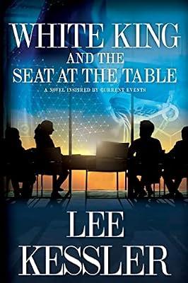 White King and the Seat at the Table by Kessler, Lee | Paperback | Fiction