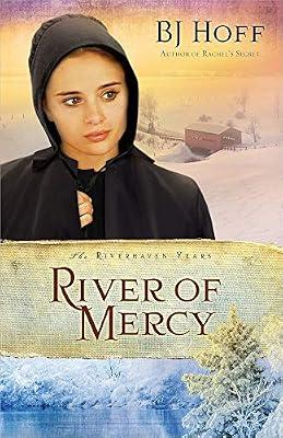 River of Mercy: Volume 3 (The Riverhaven Years) by Hoff, BJ | Paperback | Fiction