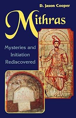 Mithras: Mysteries and Initiation Rediscovered by Cooper, D Jason | Paperback | Mysticism