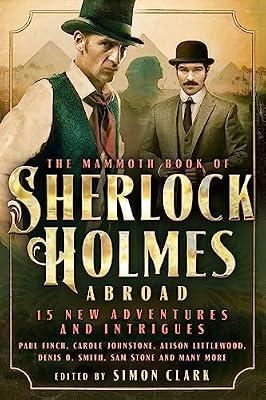 MAMMOTH BOOK OF SHERLOCK HOLMES ABROAD by Clark, Simon | Paperback | Anthologies (Non-Poetry)