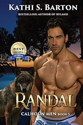 Randal: Calhoun Men-Erotic Paranormal Wolf Shifter Romance: 5 by Barton, Kathi S | Paperback | Fiction
