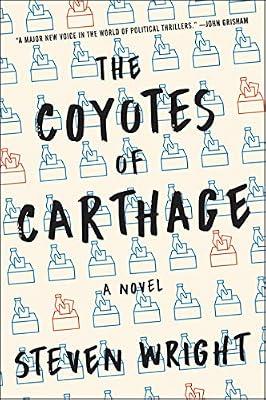 The Coyotes of Carthage by Wright, Steven | Paperback | Fiction