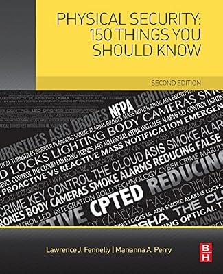 Physical Security: 150 Things You Should Know: Concepts by Perry, Marianna; Fennelly, Lawrence J. | Paperback | Social Science
