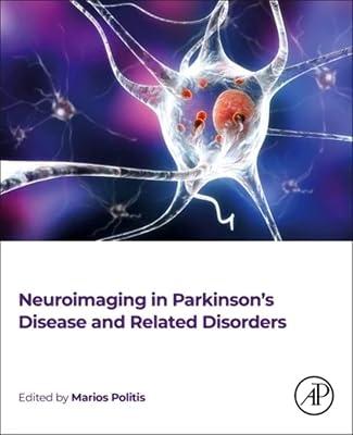 Neuroimaging in Parkinson’s Disease and Related Disorders | Hardcover | Medical 2