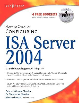 How to Cheat at Configuring ISA Server 2004 by Littlejohn Shinder, Debra; Shinder, Thomas W | Paperback | Computer Security 2