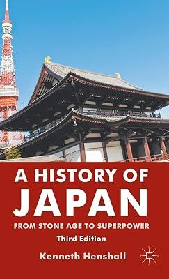 A History of Japan: From Stone Age to Superpower by UNKNOWN | Hardcover | History 2