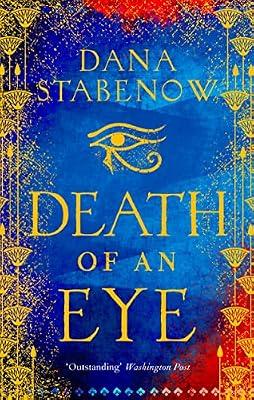 Death of an Eye (Eye of Isis) by Stabenow, Dana | Hardcover | Historical Fiction