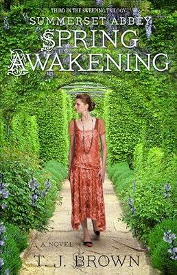 Summerset Abbey: Spring Awakening: 03 (Summerset Abbey, 3) by Brown, T. J. | Paperback | Fiction