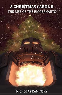 A Christmas Carol II: The Rise of the Juggernauts by Kaminsky, Nicholas | Paperback | Science Fiction 2