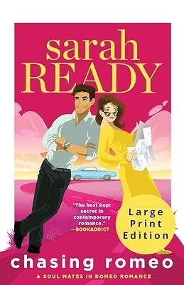 Chasing Romeo: 1 (Soul Mates in Romeo Romance) by Ready, Sarah | Paperback | Modern & Contemporary Fiction (Post C 1945) 2