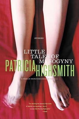 Little Tales of Misogyny by Highsmith, Patricia | Paperback | Fiction 2