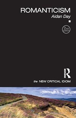 Romanticism (The New Critical Idiom) by DAY | Paperback | Literary Criticism 2
