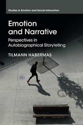 Emotion and Narrative: Perspectives in Autobiographical Storytelling (Studies in Emotion and Social Interaction) by Habermas, Tilmann | Paperback | Psychology 2