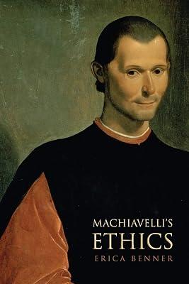 Machiavelli's Ethics by Benner, Erica | Paperback | Philosophy 2