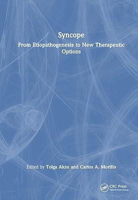 Syncope: From Etiopathogenesis to New Therapeutic Options | Hardcover | Cardiovascular Medicine 2