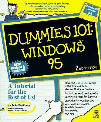 Dummies 101: Windows 95, 2nd Edition (Dummies 101 S.) by Rathbone | Paperback | Windows & Variants