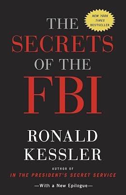 The Secrets of the FBI by Kessler, Ronald | Paperback | Political Science 2