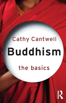 Buddhism: The Basics by Cantwell, Cathy | Paperback | Religion 2