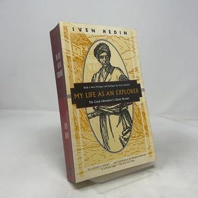 My Life As an Explorer: The Great Adventurer's Classic Memoir (Kodansha Globe) by Hedin, Sven Anders | Paperback | Biography & Autobiography 2