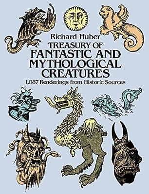 A Treasury of Fantastic and Mythological Creatures by Huber, Richard | Paperback | Religion & Beliefs: General Interest (Children'S