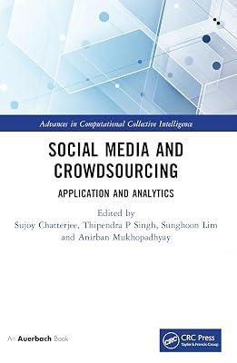 Social Media and Crowdsourcing: Application and Analytics (Advances in Computational Collective Intelligence) | Paperback | Computers 2
