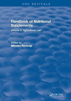 Handbook of Nutritional Supplements: Agricultural Use (2) by Rechcigl, Miloslav | Hardcover | Animal Husbandry 2
