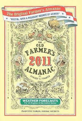 The Old Farmer's Almanac 2011: 219 by Old Farmer's Almanac | Hardcover