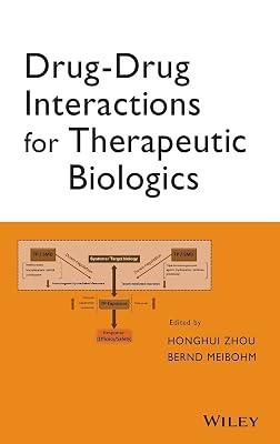 Drug-Drug Interactions for Therapeutic Biologics by Meibohm, Bernd; Zhou, Honghui | Hardcover | Medical 2