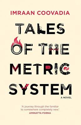 Tales of the Metric System (Modern African Writing) by Coovadia, Imraan | Paperback | Literary Collections 2