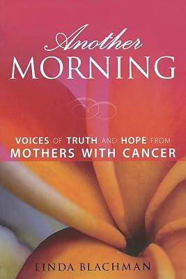 ANOTHER MORNING by Blachman, Linda | Paperback | Reference Works 2