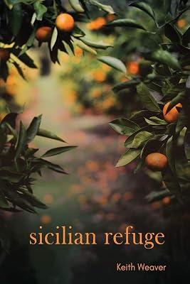 Sicilian Refuge by Weaver, Keith | Paperback | Modern & Contemporary Fiction (Post C 1945) 2