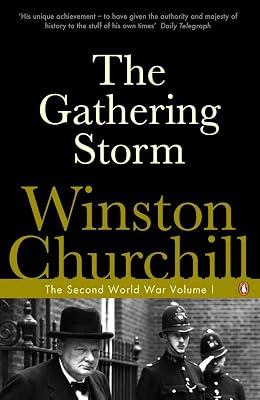 The Gathering Storm: The Second World War by Winston Churchill | Paperback | Second World War 2